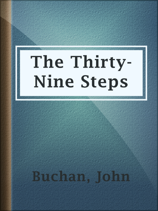 Title details for The Thirty-Nine Steps by John Buchan - Available